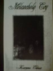 Melancholy Cry : Lacryma Christi